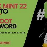 How To RESET The ROOT Password In LINUX MINT 22 When You Can T Run Sudo Commands