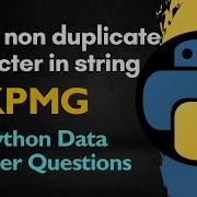 Python Coding Interview First Unique Character In A String
