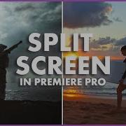 Easy Quick Split Screen Effect Adobe Premiere Pro TUTORIAL