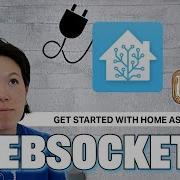 Начните работу с API Home Assistant WebSocket в Postman