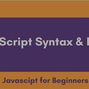 What Are JavaScript Syntax And Rules JavaScript Tutorial For Beginners