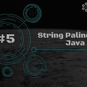 5 String Palindrome Java WeTechie