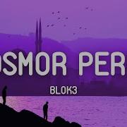 Blok3 Mosmor Perde Sözleri Lyrics Ben Diyorum Ki Ulan Mosmor Perde