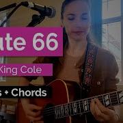 Route 66 1946 With Guitar Chords Lyrics