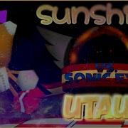 Friday Night Funkin Vs Sonic Exe Sunshine Utau Cover UST