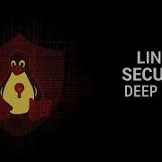 Securing Your Linux System In 2026 Complete Deep Dive Into Linux Security Best Practices