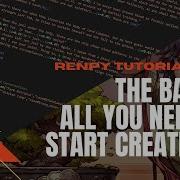Renpy Tutorial 01 The Basics 2025 8 X