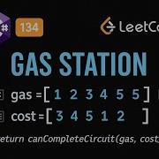 LeetCode 134 Gas Station C Solution Greedy Algorithm
