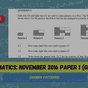 NUMBER PATTERNS November 2016 MATHEMATICS Paper 1 Question 3 Grade 10