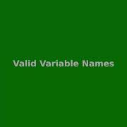 Chapter 3 Valid Variable Names