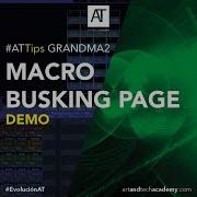 GrandMA2 Demo Macro Busking Page