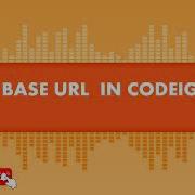 Set Or Configure Base Url In Codeigniter4