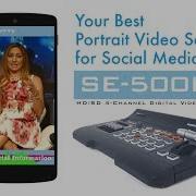 Official SE 500HD Your Best Portrait Video Solution For Social Media Datavideo