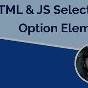 Working With Select Option And Optgroup In HTML And JavaScript