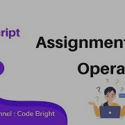 Assignment Operators Javascript Assignment Operators Javascript For Beginner