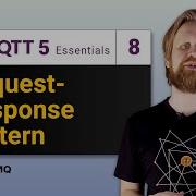 MQTT 5 Request Response Pattern MQTT 5 Essentials Part 8