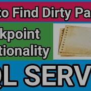 How To Find Dirty Pages How Checkpoint Working SQL Server Checkpoint Behavior And Functionality