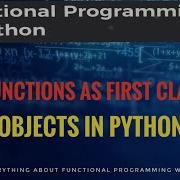 PyFunc 3 First Class Functions PyGuru