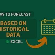 How To Forecast In Excel Based On Historical Data