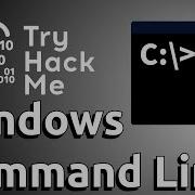 TryHackMe Walkthrough Windows Command Line