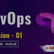 Devops Session 01 Ashok IT