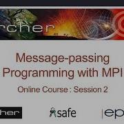 Webinar Message Passing Programming With MPI 2 Online 2018