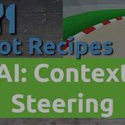 Godot Recipe AI Context Based Steering