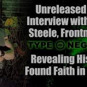 Unreleased Last Interview With Peter Steele Type O Negative Revealing His Faith In Jesus Christ