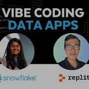 LIVE Vibe Code Data Apps With Replit Snowflake