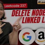 Delete Node In A Linked List Leetcode 237
