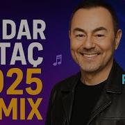 Serdar Ortaç Türk Pop Müzik 2025 En Yeni Remix Şarkılar Turkish Pop Music Playlist