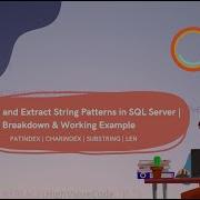 Extract String Patterns In SQL Server With PATINDEX Syntax Breakdown Real World Example