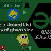 Reverse A Linked List In Groups Of Given Size POTD GFG Problem Of The Day C Java Python