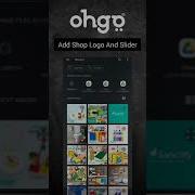 Ohgo How To Add Shop Icon And Slider