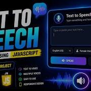 Build Text To Speech Converter Using JavaScript Beginner Project