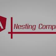 How To Nest Component In Angular 4 Nesting Component Part10