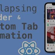 Collapsing Header And Bottom Tab Animation React Native Part 1