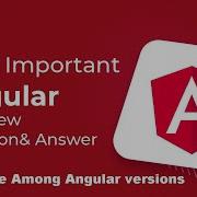 Part 1 Difference Among Angular 1 2 4 5 6 7 8 Angular Interview Questions
