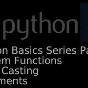 Input Type Type Casting Len And Comments In Python Python Basics Part 5 Pythontutorial