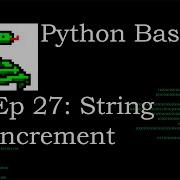 Python Basics Increment Strings