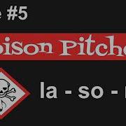 Poison Pitches La So Mi Game 5