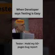 When Developers Underestimate Testers
