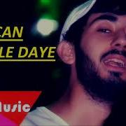 Efecan Ah Le Le Daye 2018