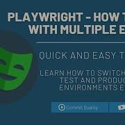 Playwright How To Work With Multiple Environments