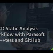 Demo With Q A How To Create A Static Analysis Workflow With Parasoft C C Test And GitHub