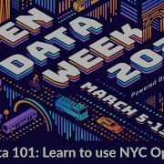 Open Data 101 Learn To Use NYC Open Data