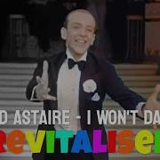 Fred Astaire I Won T Dance 1935 Revitalised