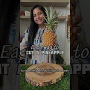 Isn T This Super Easy To Cut Pineapple Like This