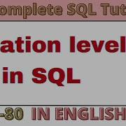80 Isolation Level In SQL READ UNCOMMITTED COMMITTED SNAPSHOT Isolation REPEATABLE READ Serializable