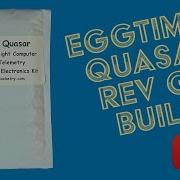 Eggtimer Quasar Kit Build Rev G3 February 2023